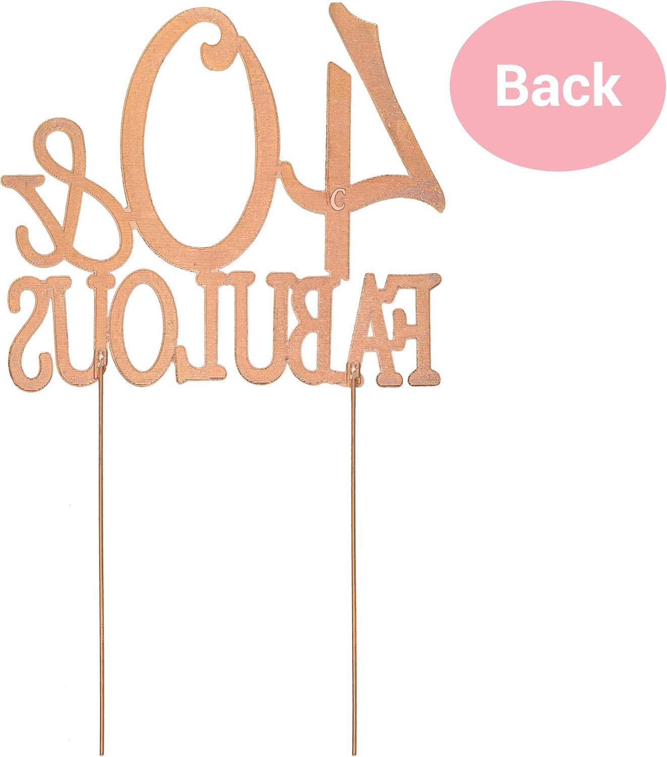 40 Cake Topper - Premium Rose Gold Metal - 40 and Fabulous - 40th Birthday Party Sparkly Rhinestone Decoration Makes a Great Centerpiece - Now Protected in a Box