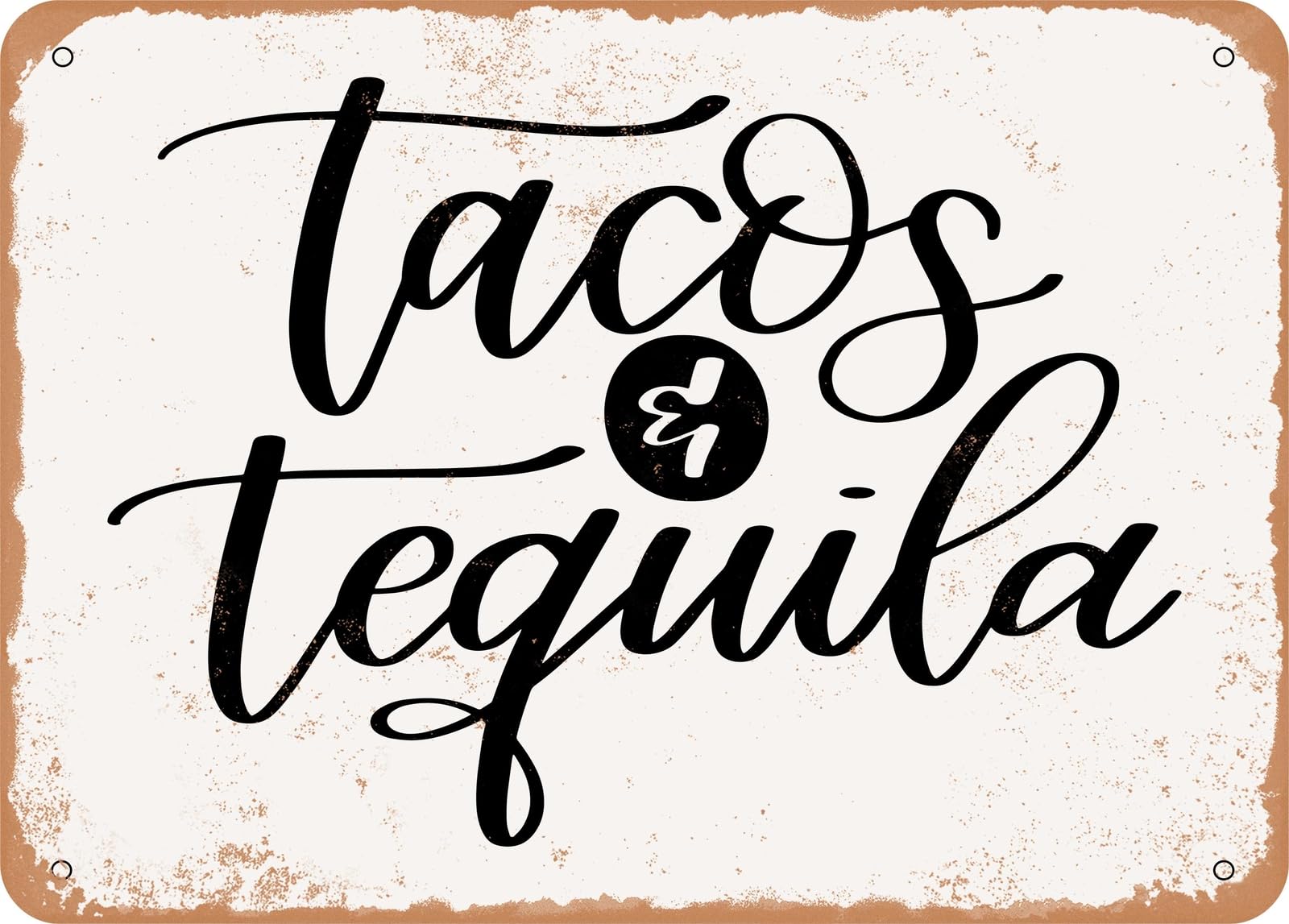 Miaomansenstore Metal Sign - Tacos And Tequila - 2 - Vintage Look Sign Home Decor
