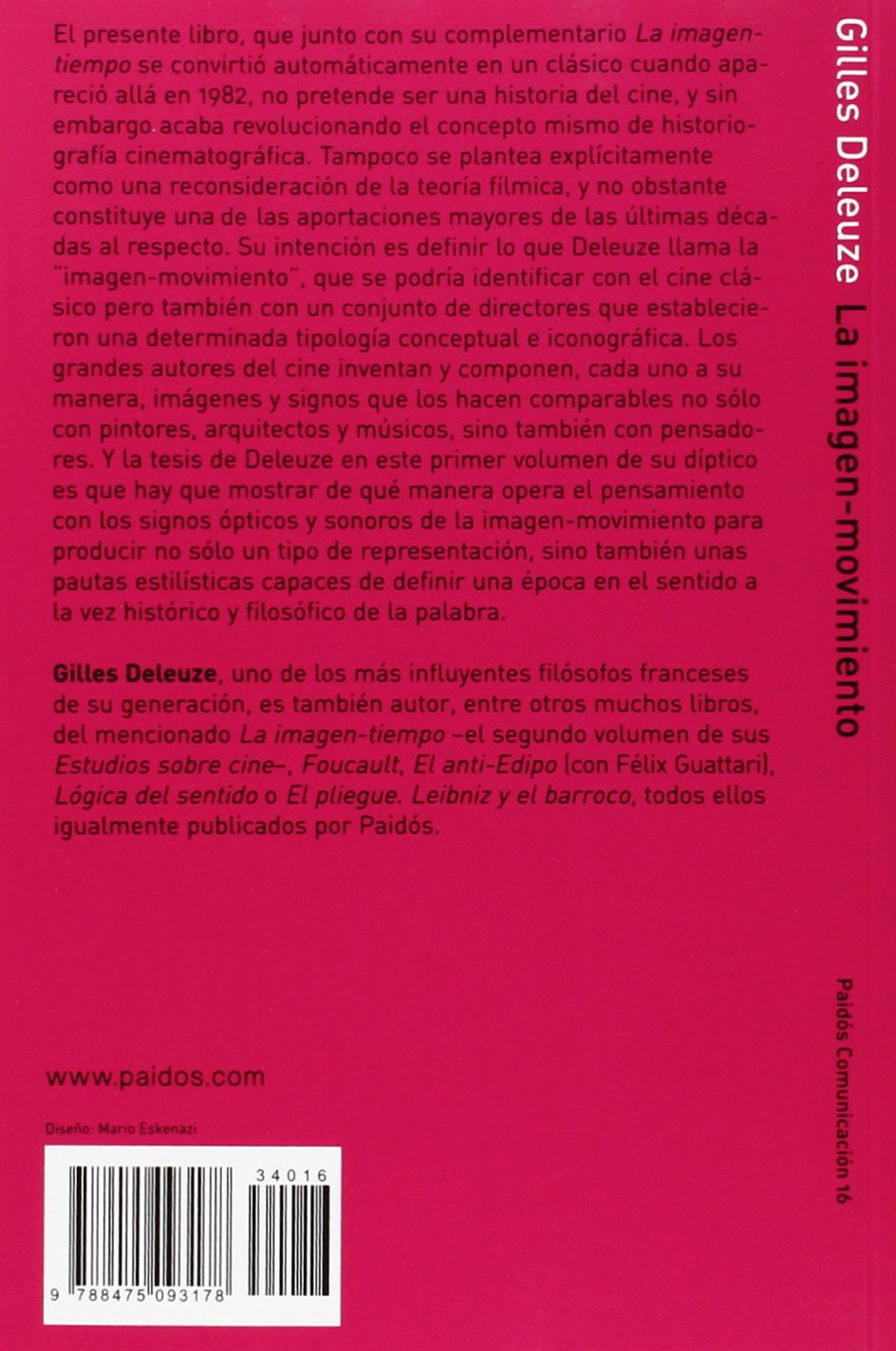 La imagen-movimiento: Estudios sobre cine 1: 16 (Comunicación Cine)
