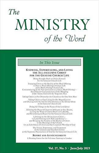 The Ministry of the Word, Vol. 27, No. 05 Knowing, Experiencing, and Living the All-inclusive Christ for the Genuine Church Life