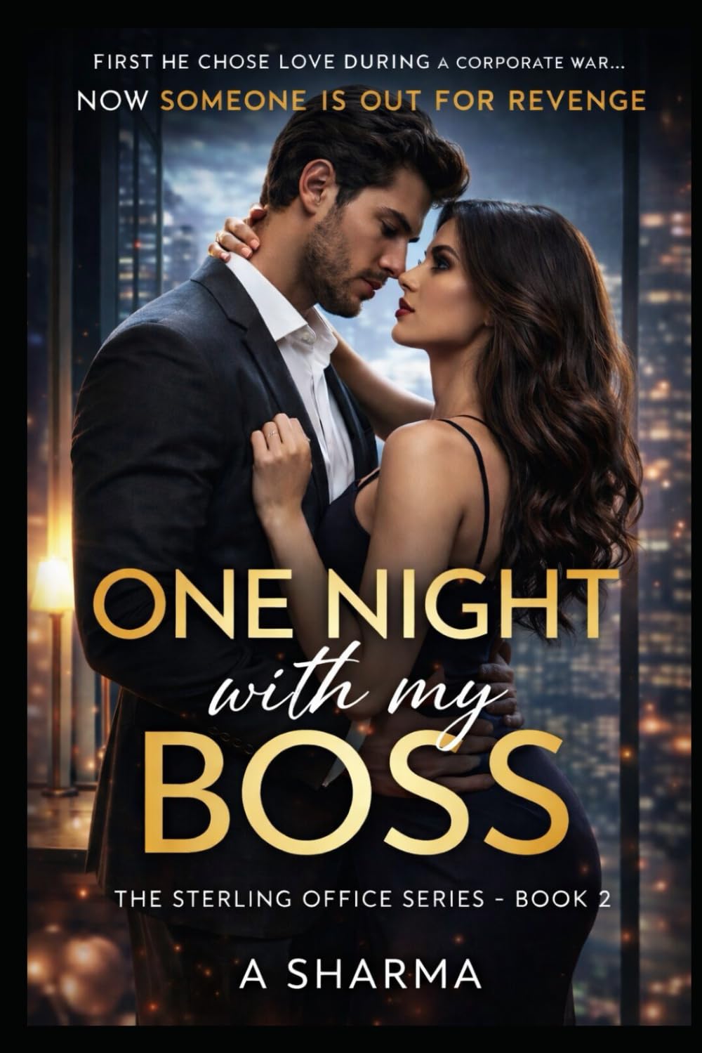 One Night with My Boss: The Sterling Office Series – Book 2
