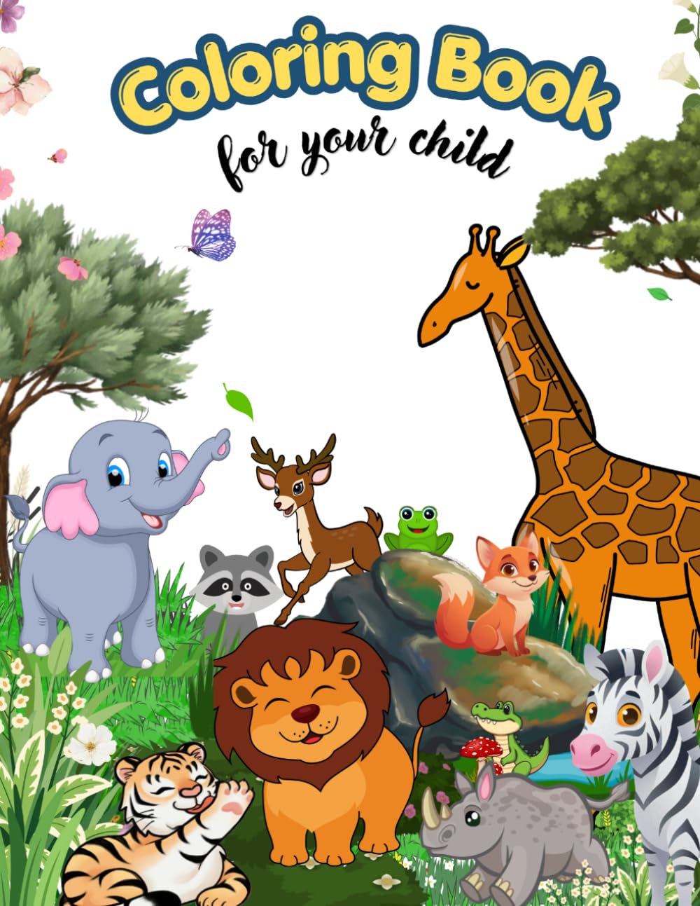 Safari Coloring Book for Kids: Fun and Easy Coloring Pages Featuring Tigers, Elephants, Zebras, Giraffes and more: Easy Coloring Pages for Preschool ... Kids (Safari Animals Coloring Book for Kids)