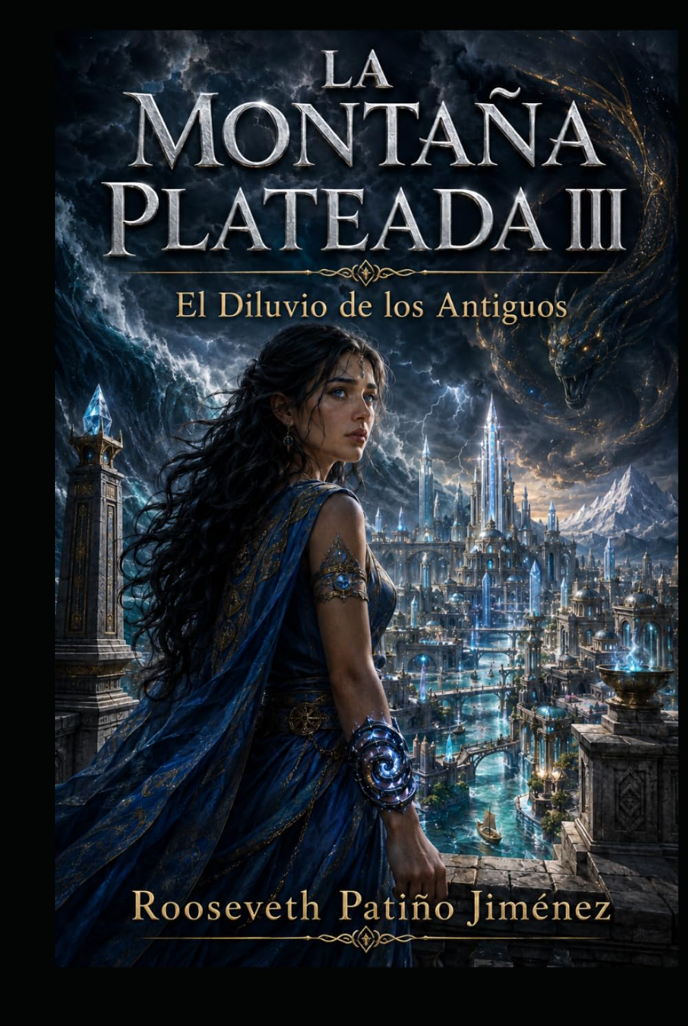 LA MONTAÑA PLATEADA: Libro III EL DILUVIO DE LOS ANTIGUOS