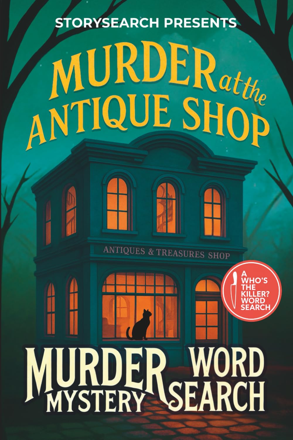 Murder Mystery Word Search Puzzle: Murder at the Antique Shop — A Cozy Mystery Whodunnit Word Find Story for Adults (Who's the Killer? Word Search Mysteries)