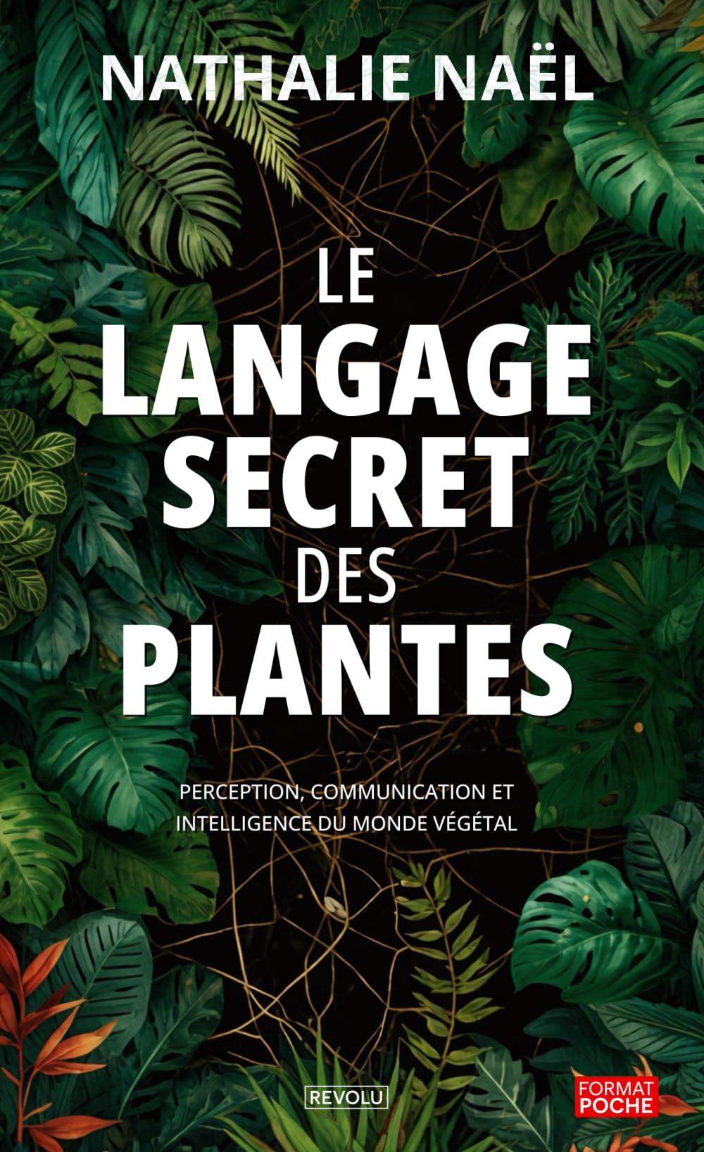 Le langage secret des plantes
