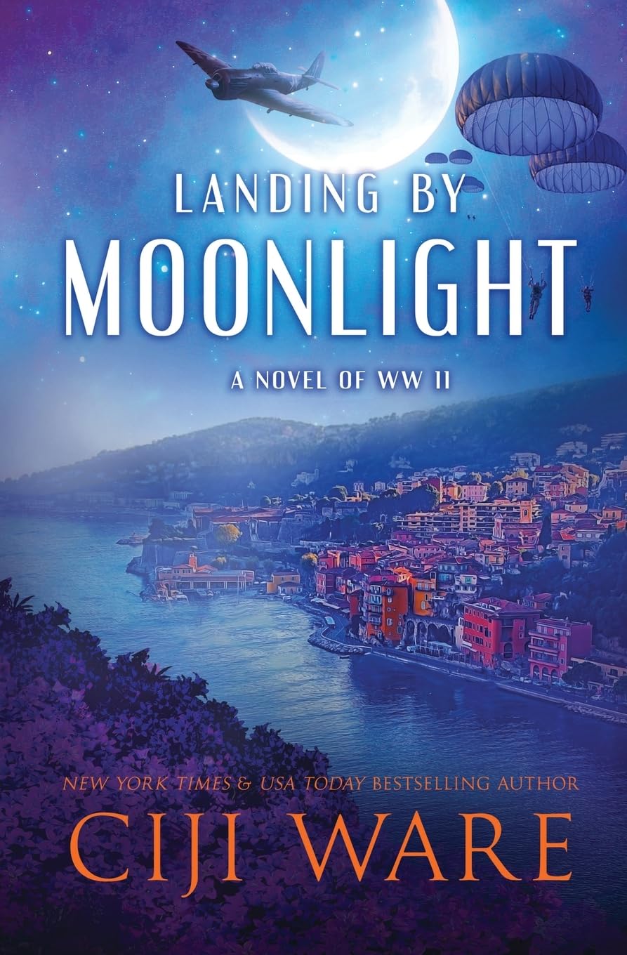 Landing by Moonlight: A Novel of WW II
