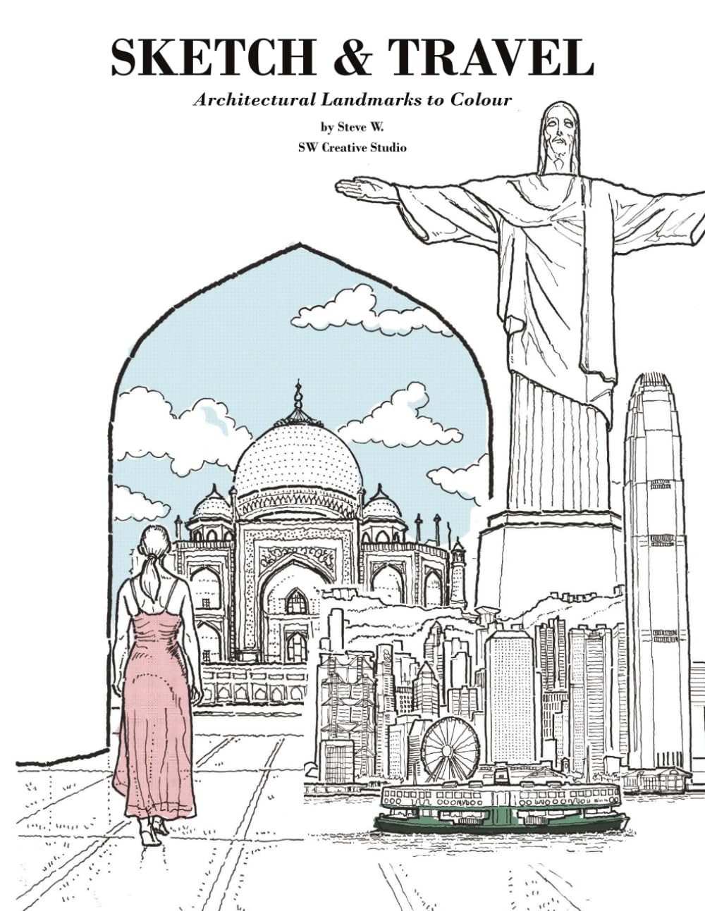 Sketch & Travel: Architectural Landmarks to Colour