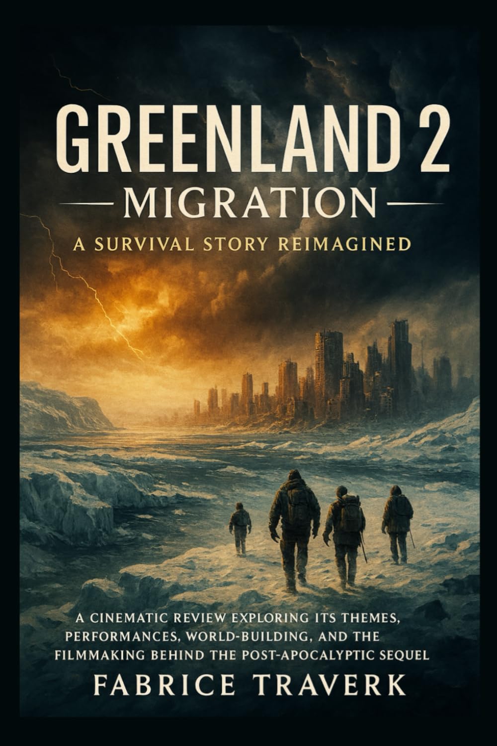 Greenland 2: Migration — A Survival Story Reimagined: A cinematic review exploring its themes, performances, world-building, and the filmmaking behind the post-apocalyptic sequel