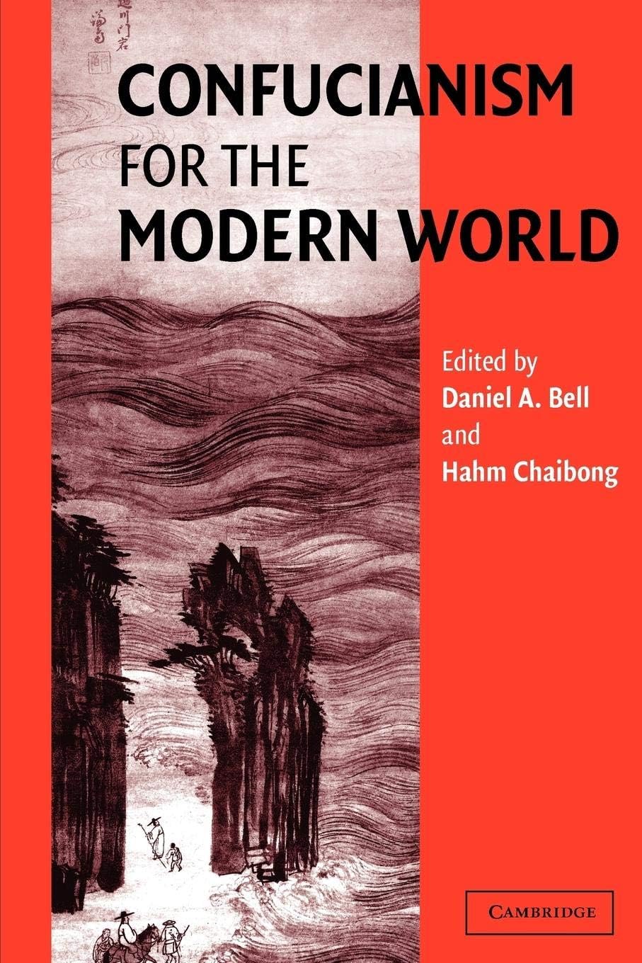 Confucianism for the Modern World