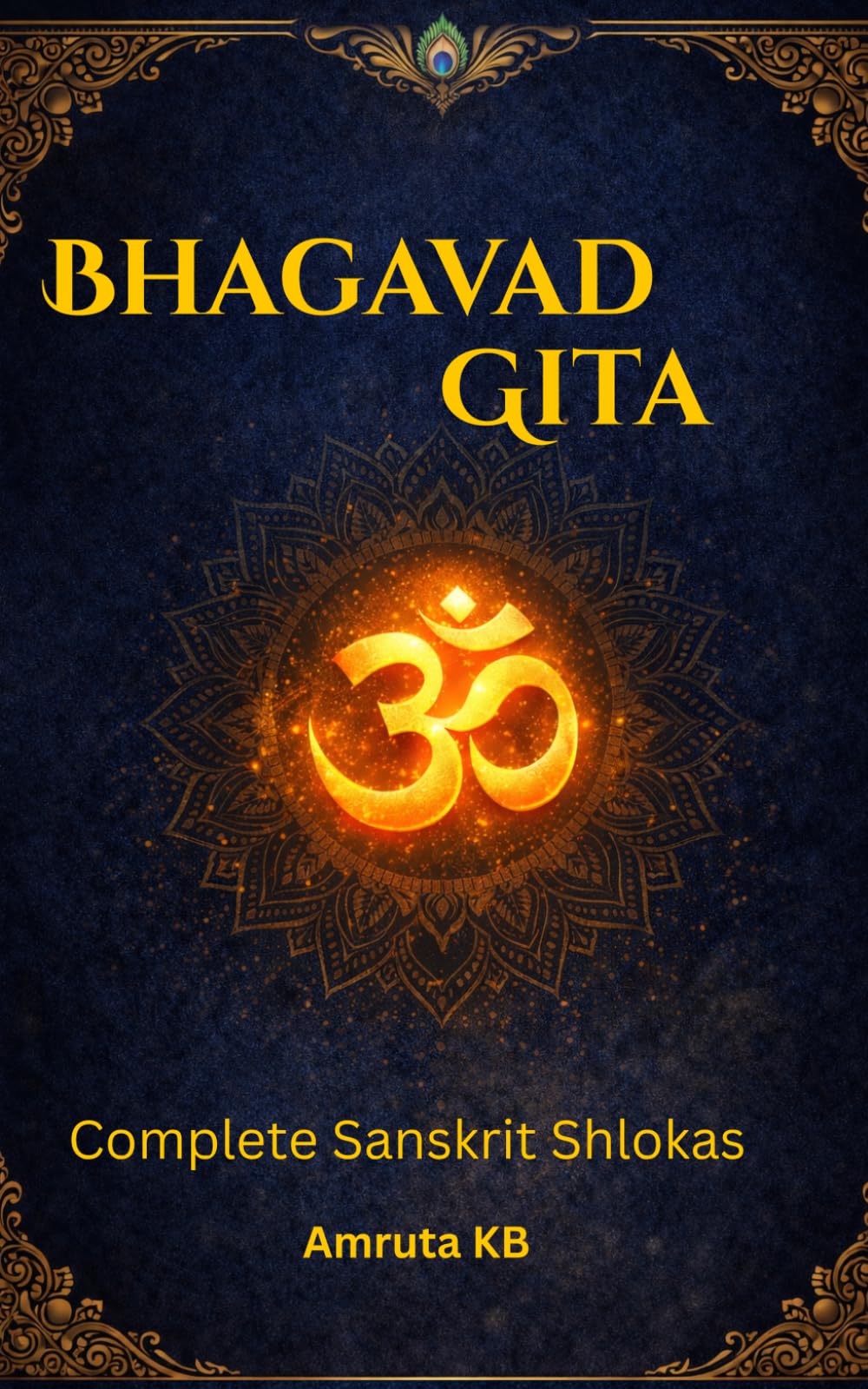 Bhagavad Gita: Complete Sanskrit Shlokas
