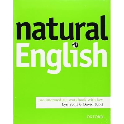 natural English Pre-Intermediate: Workbook with Key