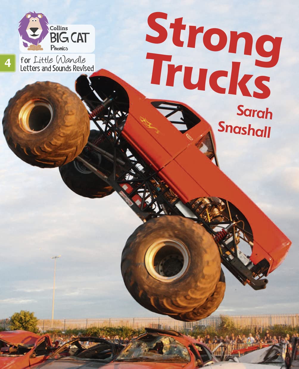 Strong Trucks: Phase 4 Set 1 (Big Cat Phonics for Little... - Snashall, Sarah