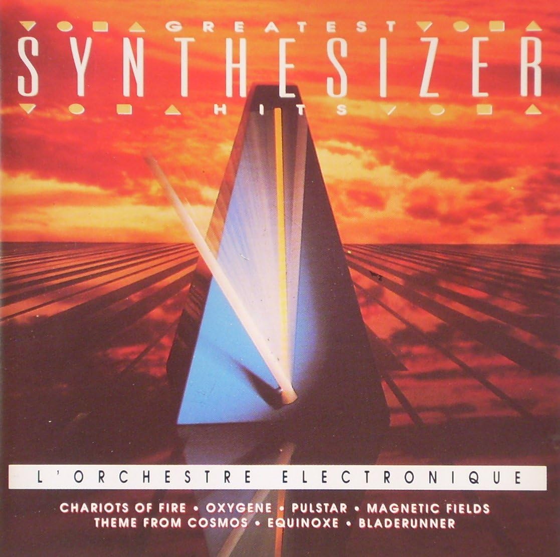 Greatest Synthesizer Hits by L'Orchestre Electronique Amazon.co.uk