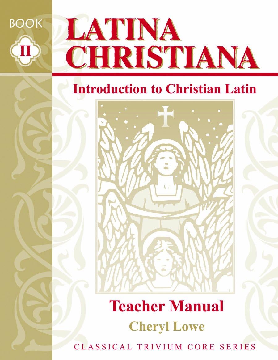 Latina Christiana: Introduction to Christian Latin, Book II,
