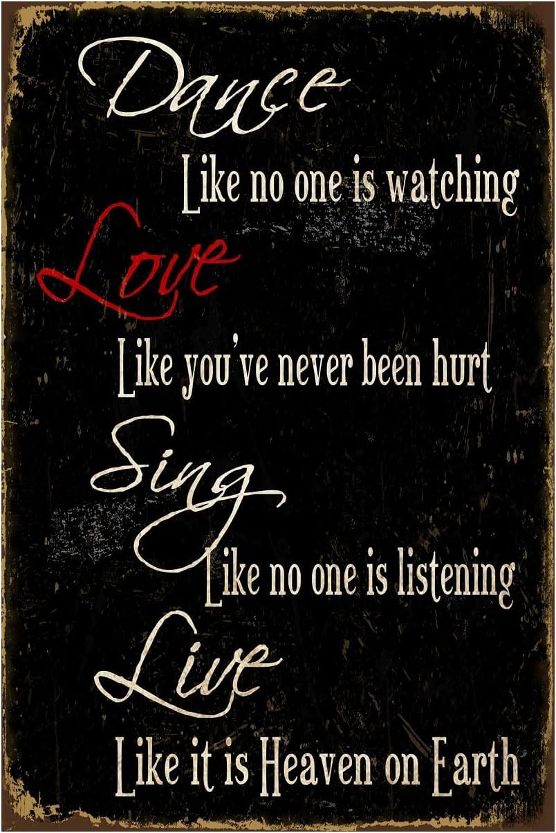 Anceky Motivational Positive Tin Metal Sign, MentalWall Décor, Dance Love Sing Live, Encourage for Kids Teens Women Home Office Bedroom Living Room Cafes 8x12 Inch
