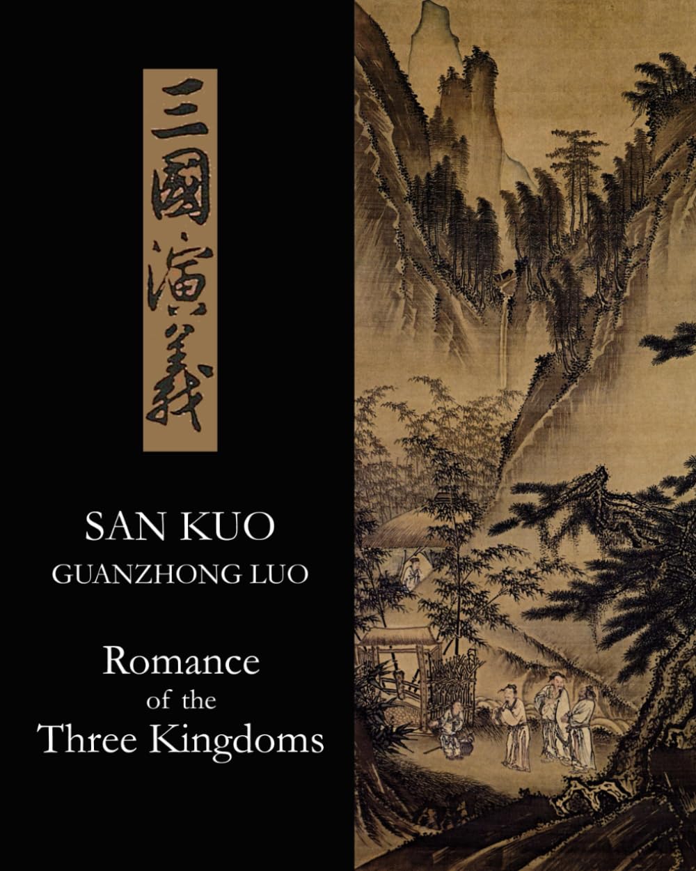 San kuo; or, Romance of the three kingdoms: Complete Two-Volume English Translation: Classic Historical Epic of Loyalty, Strategy & War      Paperback – January 15, 2026