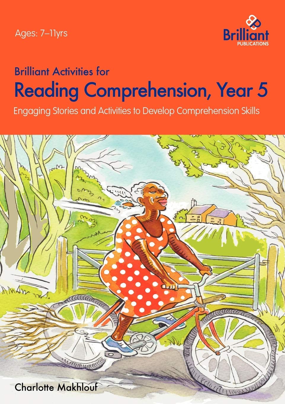 Buy Brilliant Activities for Reading Comprehension, Year 5: Engaging Stories and Activities to Develop Comprehension Skills — BookShops.in