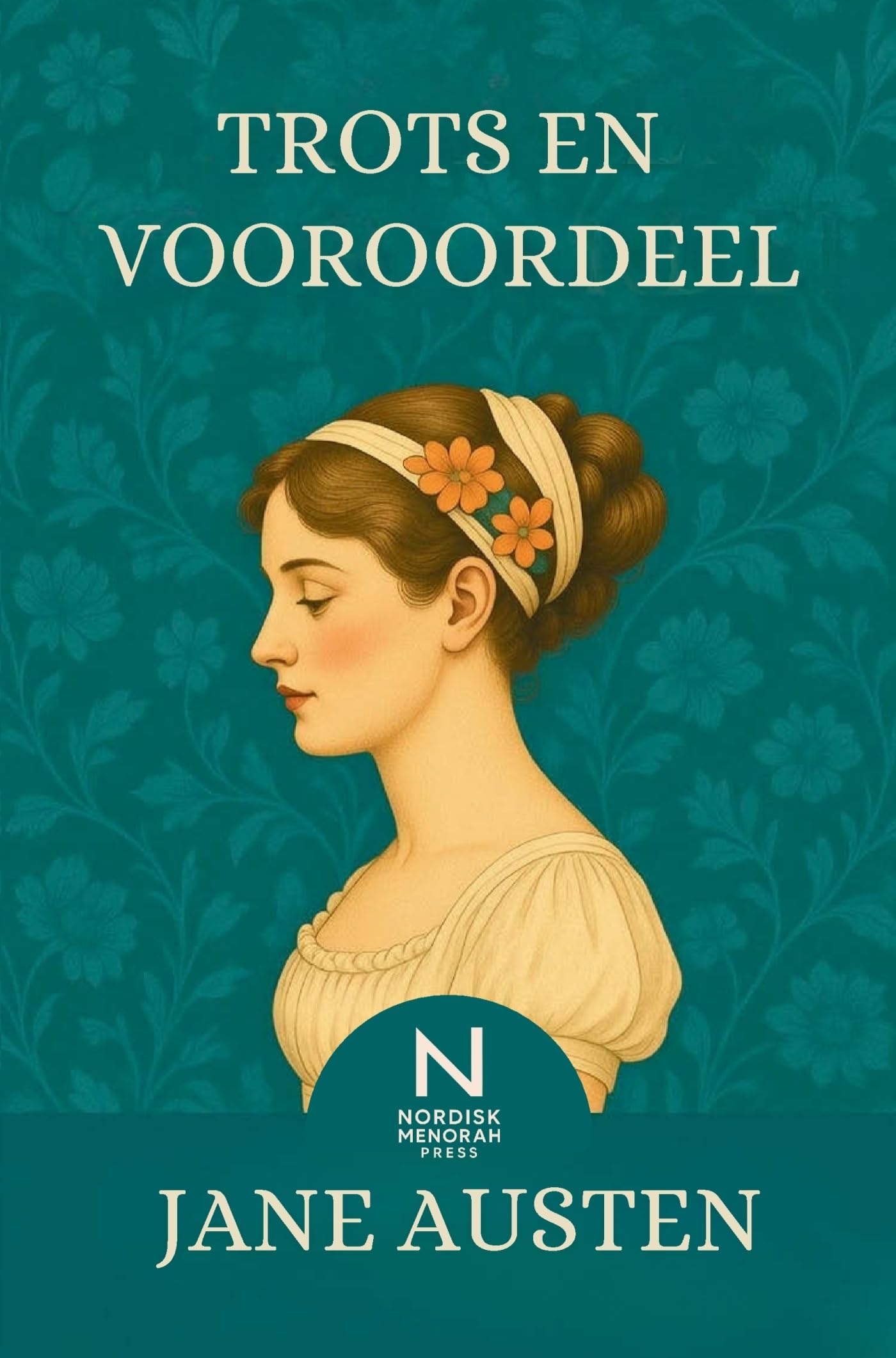 Trots en Vooroordeel: Een tijdloze klassieke roman over liefde, sociale klasse en menselijke trots