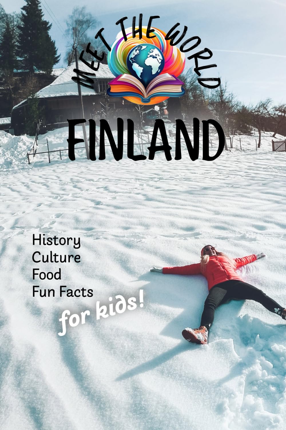 Finland (Meet the World: Countries)
