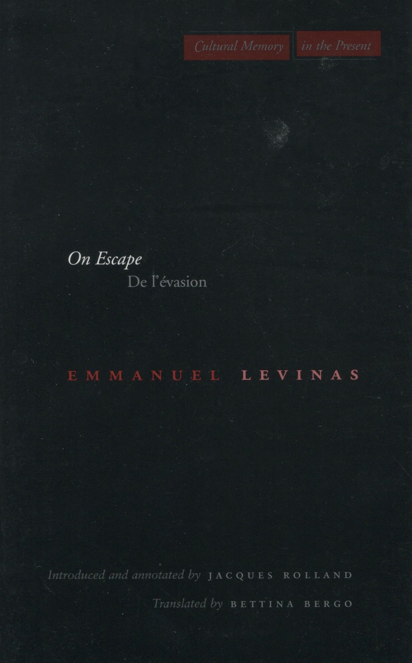 On Escape : De L'evasion