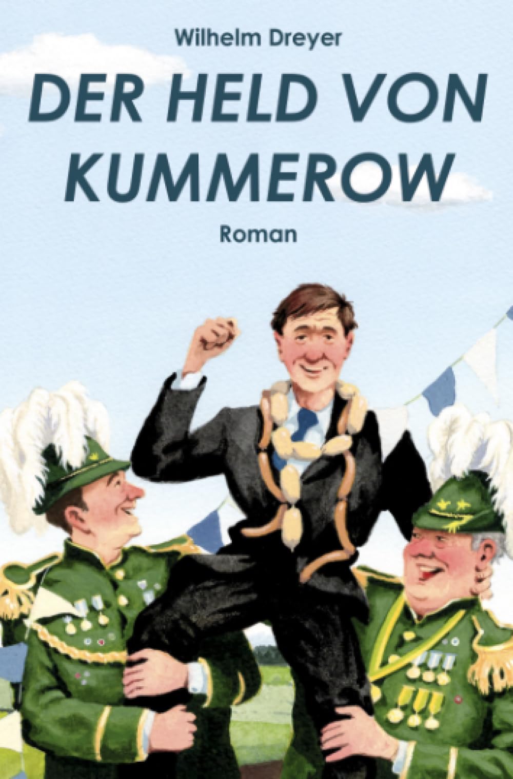 Der Held von Kummerow