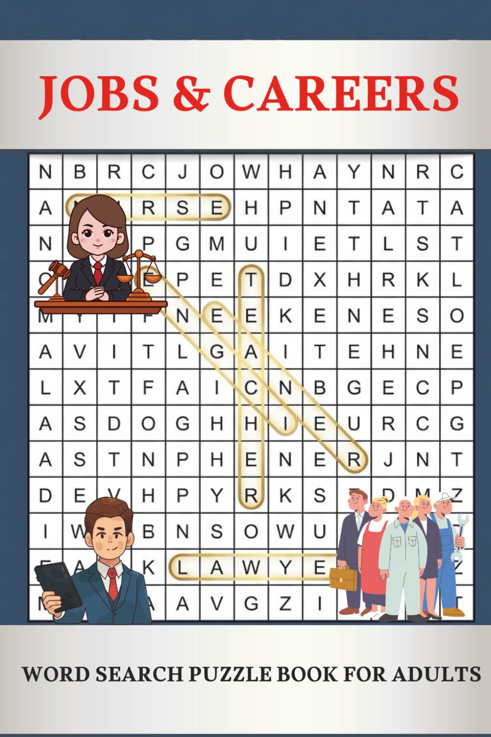 Jobs & Careers Word Search Puzzle Book for Adults: Engaging Career-Themed Puzzles for Relaxation and Enjoyment