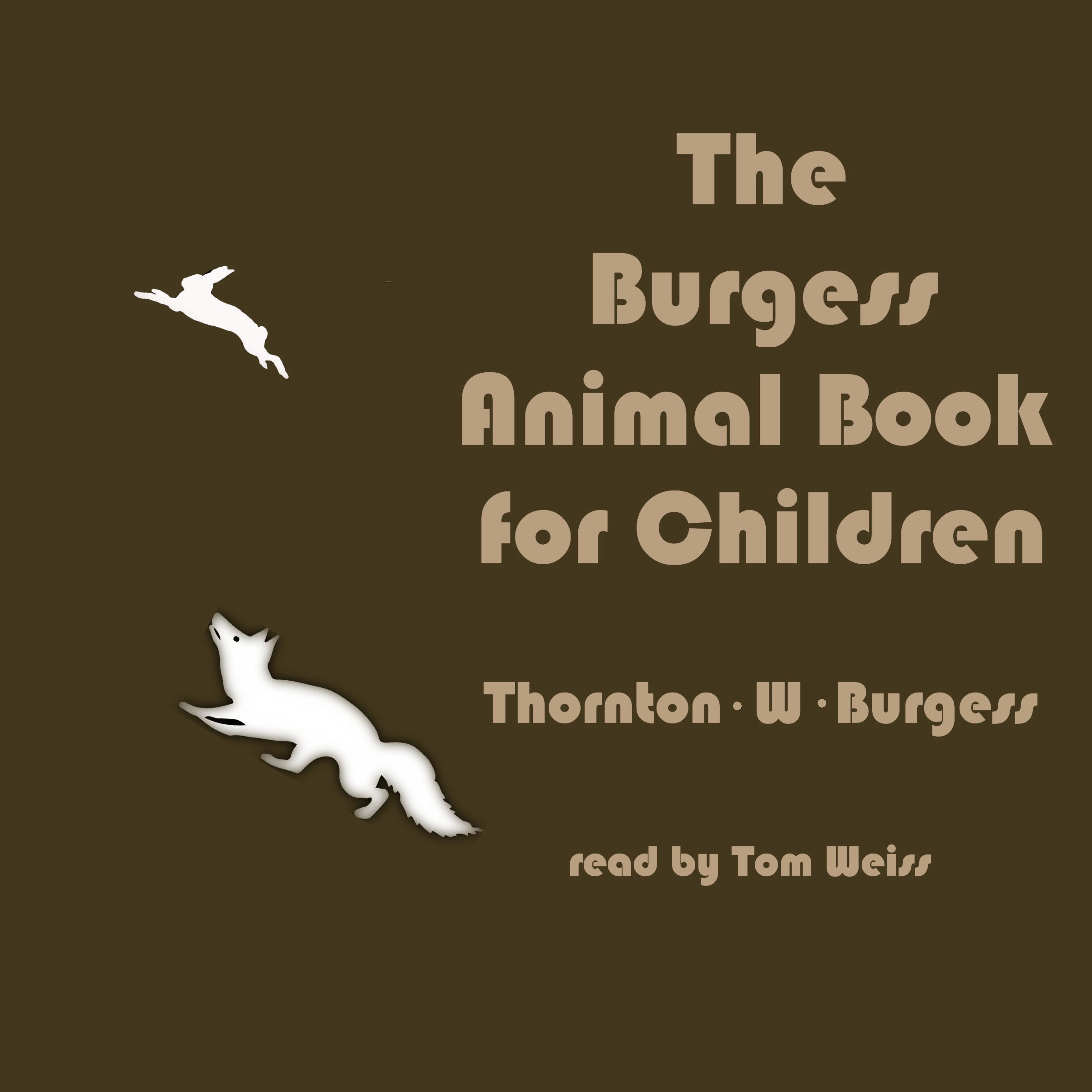 The Burgess Animal Book for Children