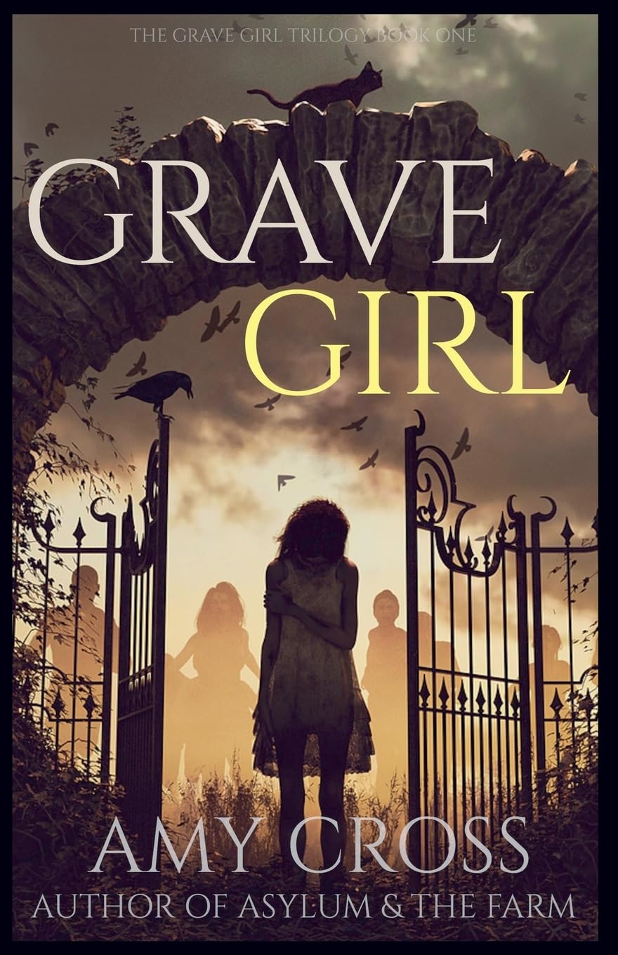 Grave Girl: 1 (The Grave Girl Trilogy)