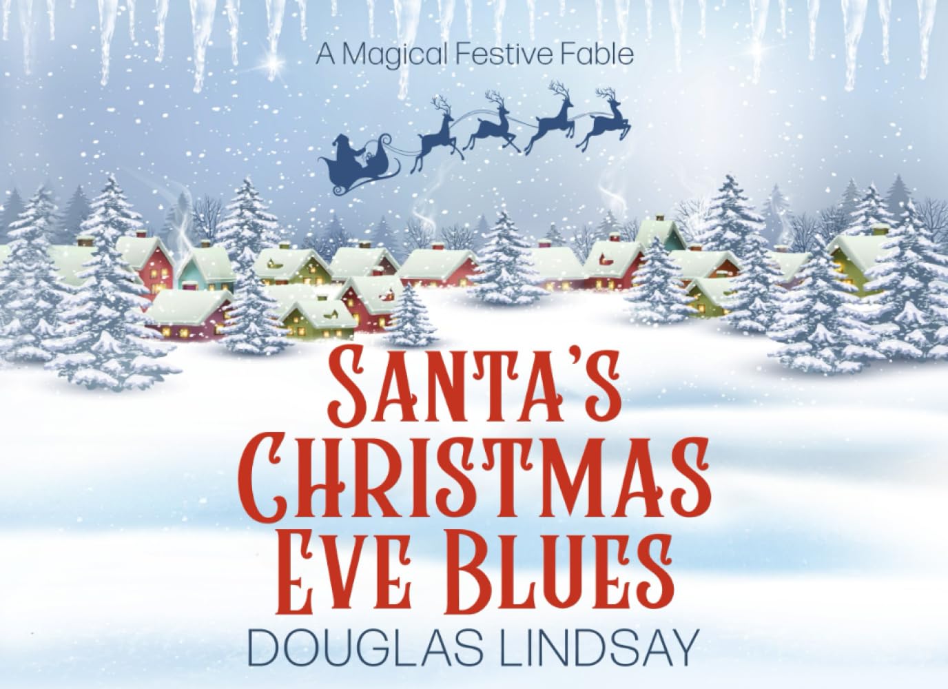 Santa's Christmas Eve Blues