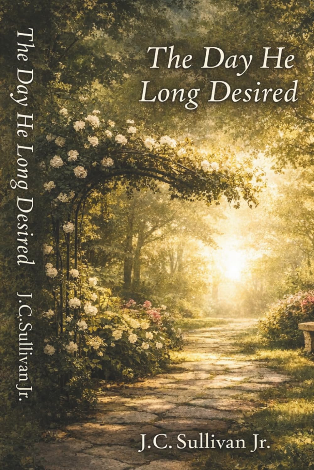 The Day He Long Desired