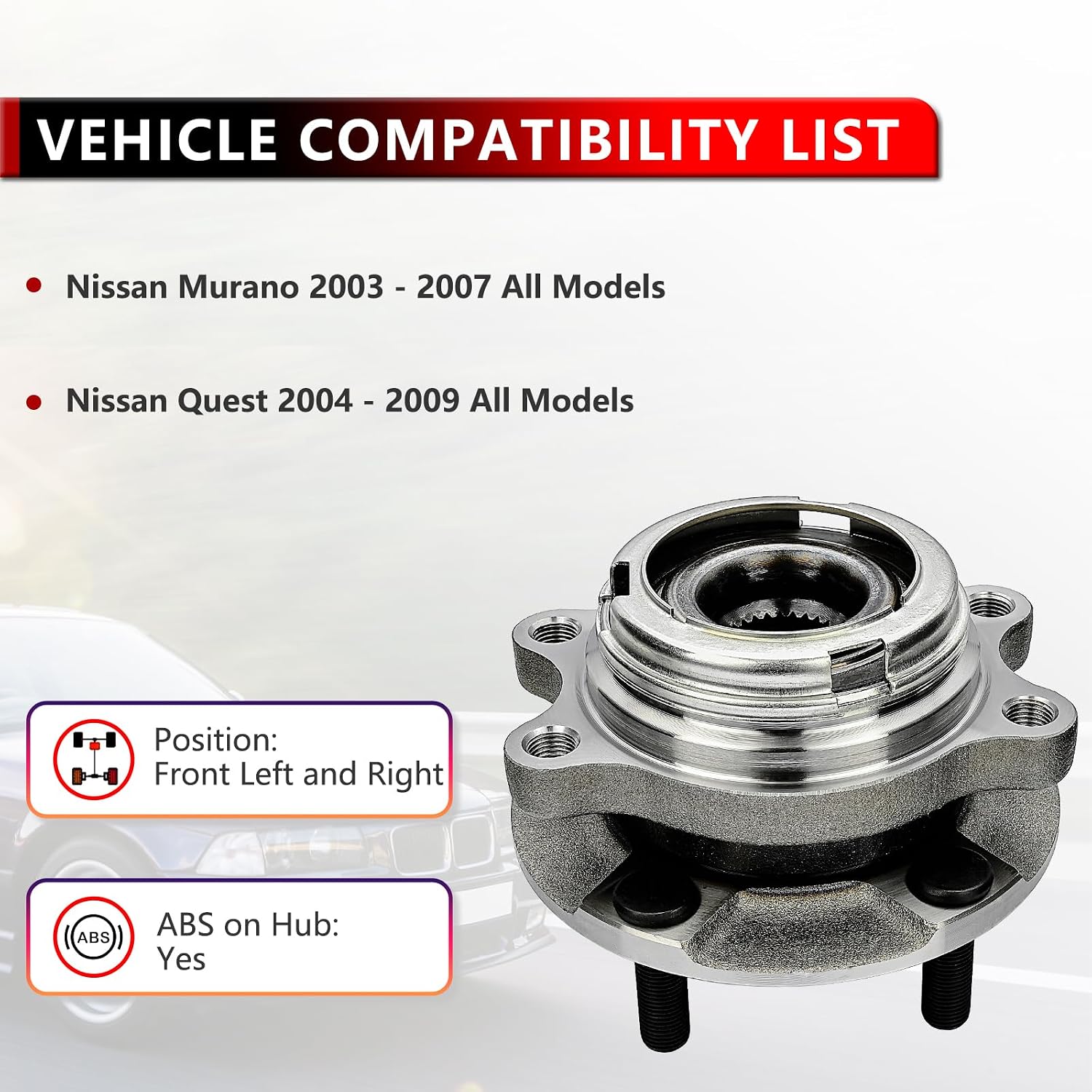 513310 (Pair) Front Wheel Hub and Bearing Assembly for 2003-2007 Nissan Murano, for 2004-2009 Nissan Quest 5 Lug W/ABS