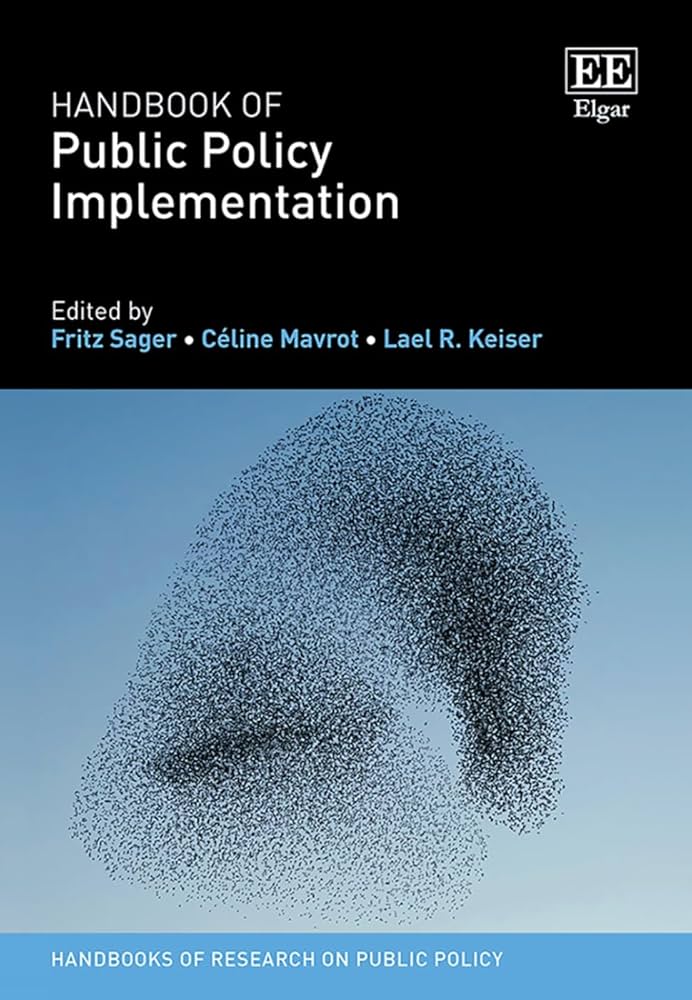Handbook of Public Policy Implementation (Handbooks of Research on