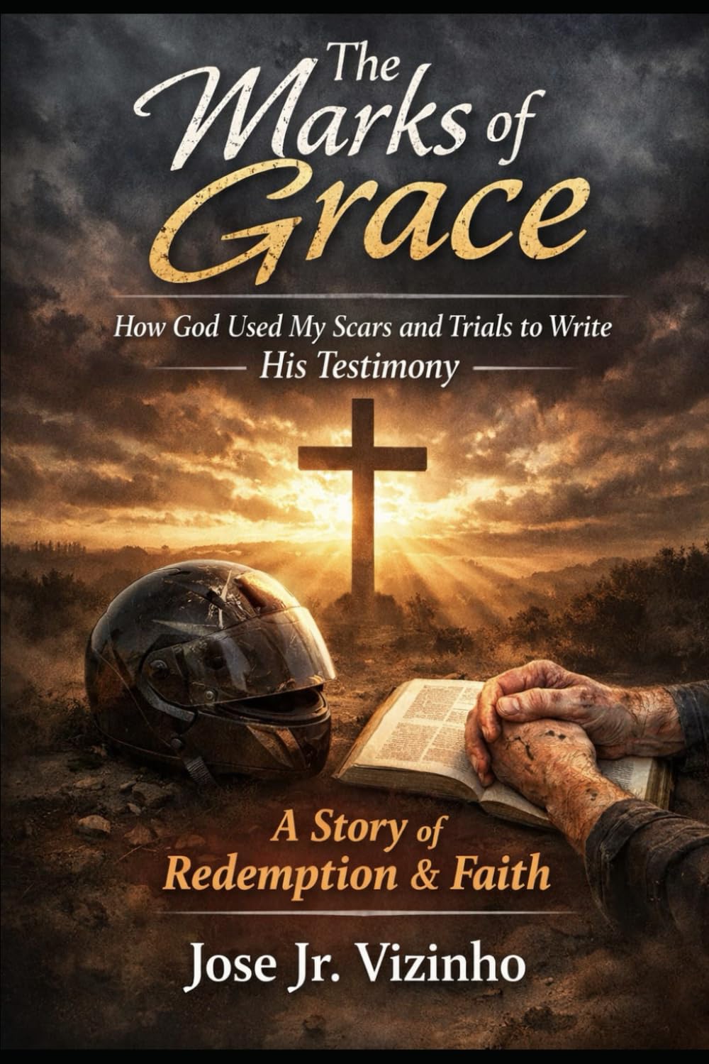 The Marks of Grace: How God Used My Scars and Trials to Write His Testimony