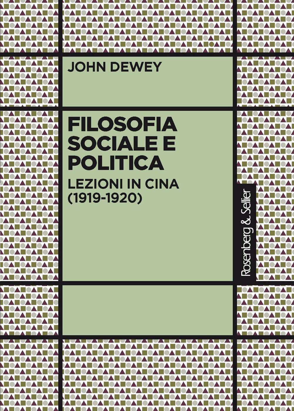 Filosofia Sociale E Politica. Lezioni In Cina (1919-1920) - 4