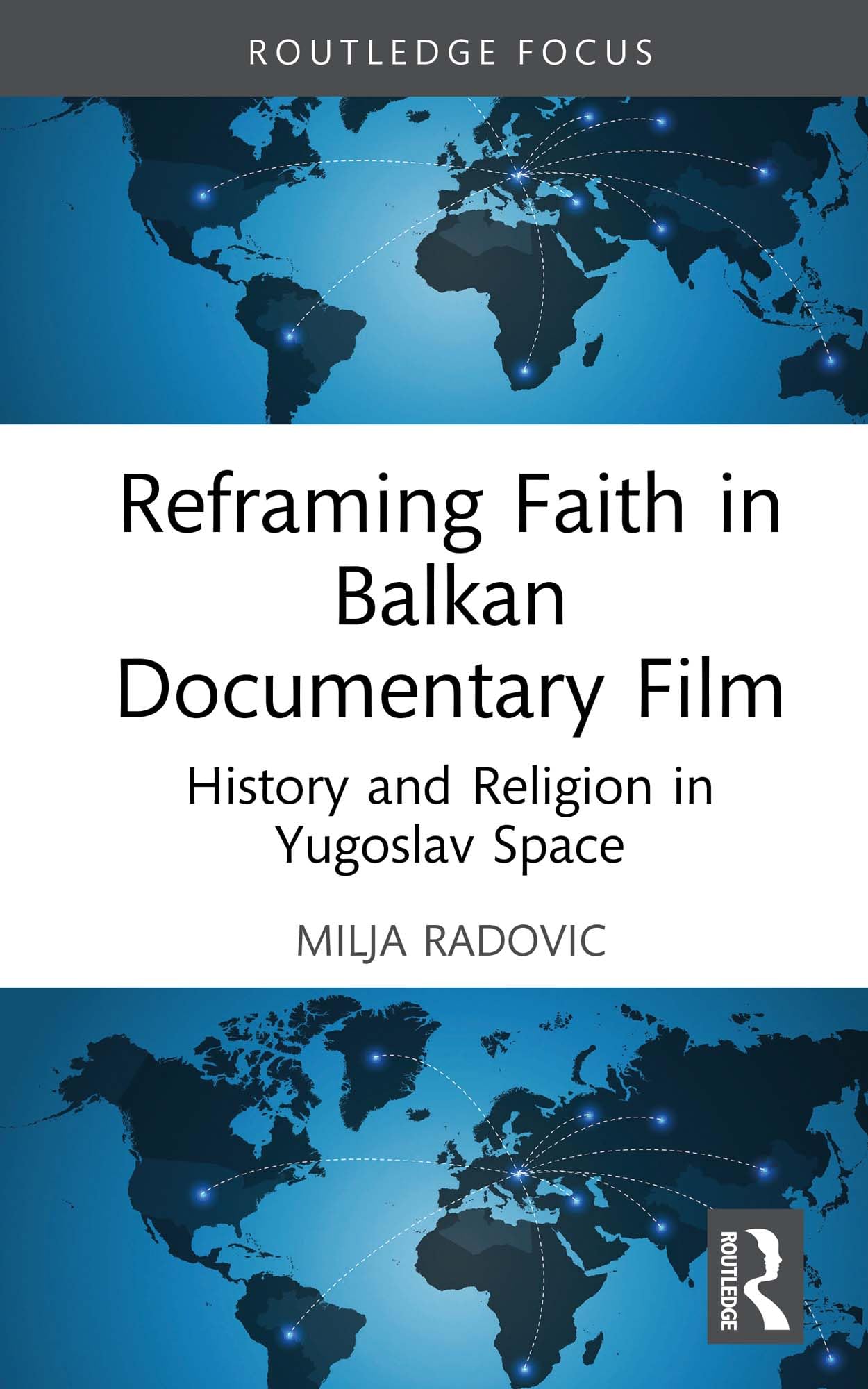 Reframing Faith in Balkan Documentary Film : comprendre l'espace yougoslave