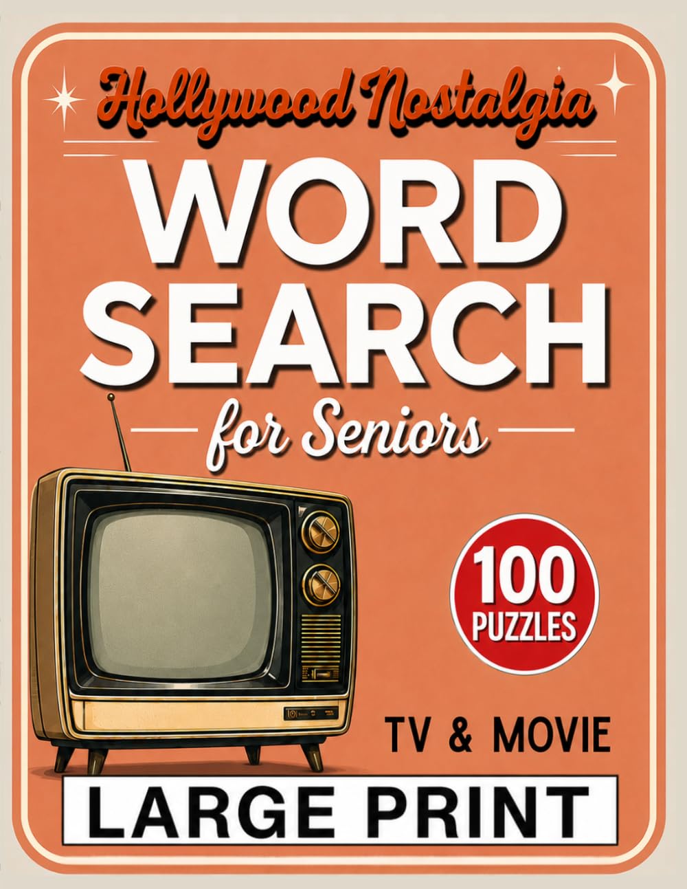 TV & Movie Word Search for Seniors – Large Print: 1950s–1980s Classic Shows & Hollywood Nostalgia (Memory Lane Series)