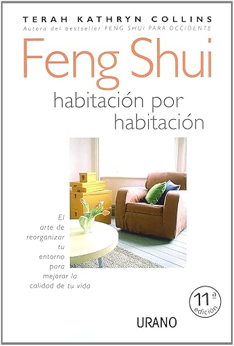 Feng Shui, habitación por habitación (Entorno y bienestar)