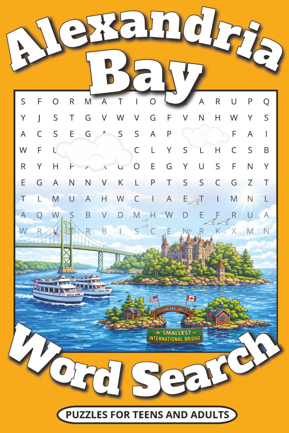 Alexandria Bay Word Search Puzzle Book: Word Searches with Easy to Read Print about Alexandria Bay and the 1000 Islands, Local Attractions, ... Gift for Vacations, Holidays and Relaxing