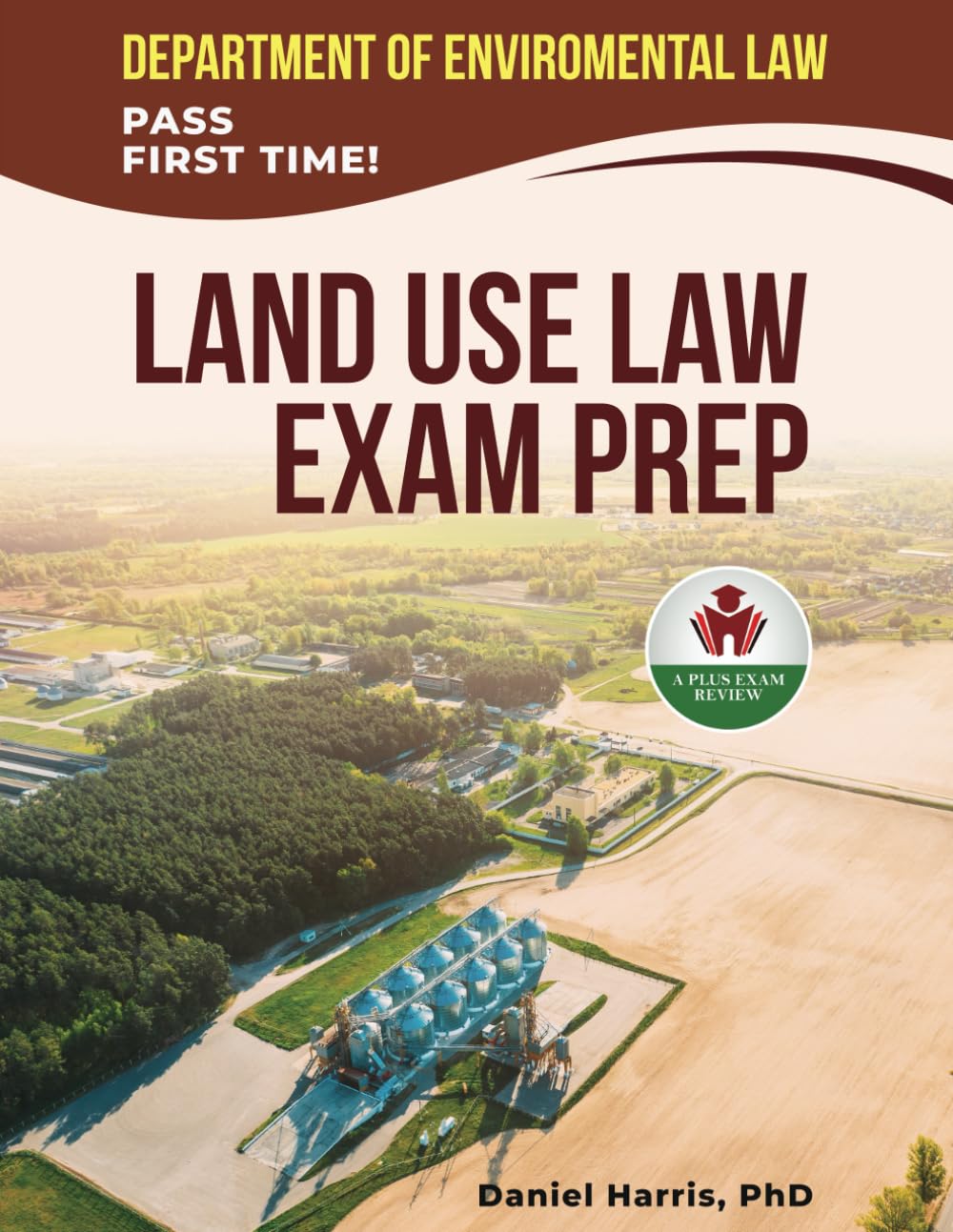 LAND USE LAW EXAM PREP