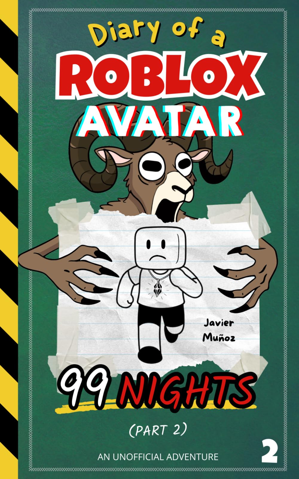 Diary of a ROBLOX Avatar – 99 Nights (Part 2): A Fast-Paced, Easy-to-Read Adventure for Kids 8–12