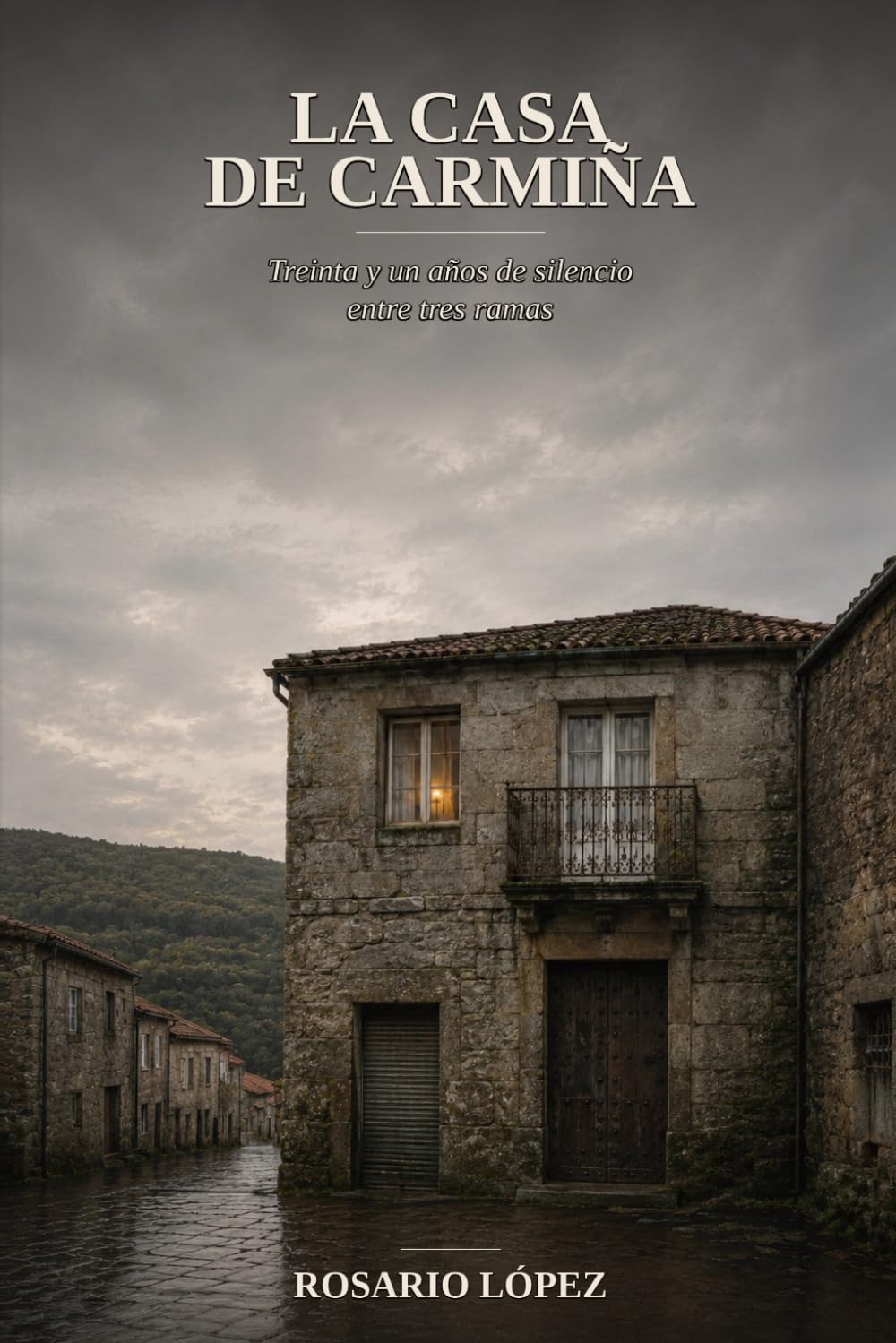 La casa de Carmiña: Treinta y un años de silencio entre tres ramas