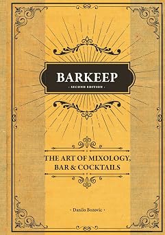 Barkeep - The Art of Mixology, Bar & Cocktails