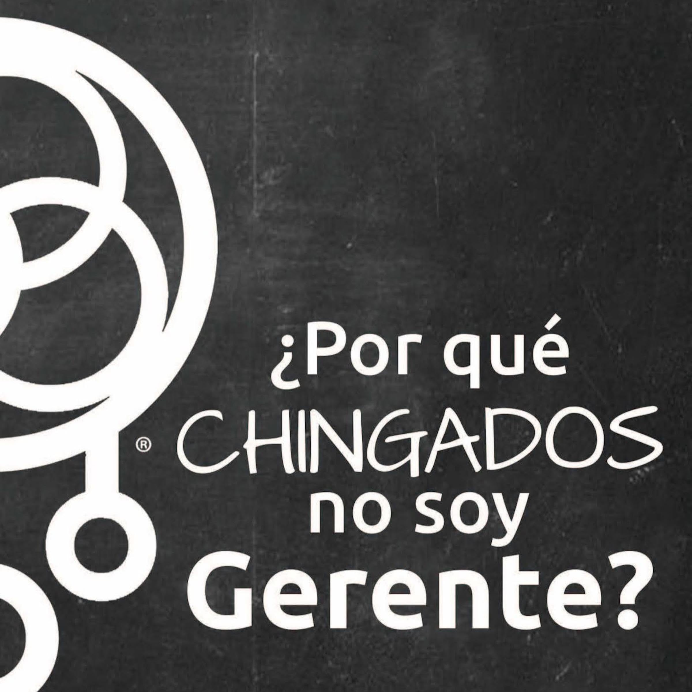 ¿Por qué chingados no soy Gerente?