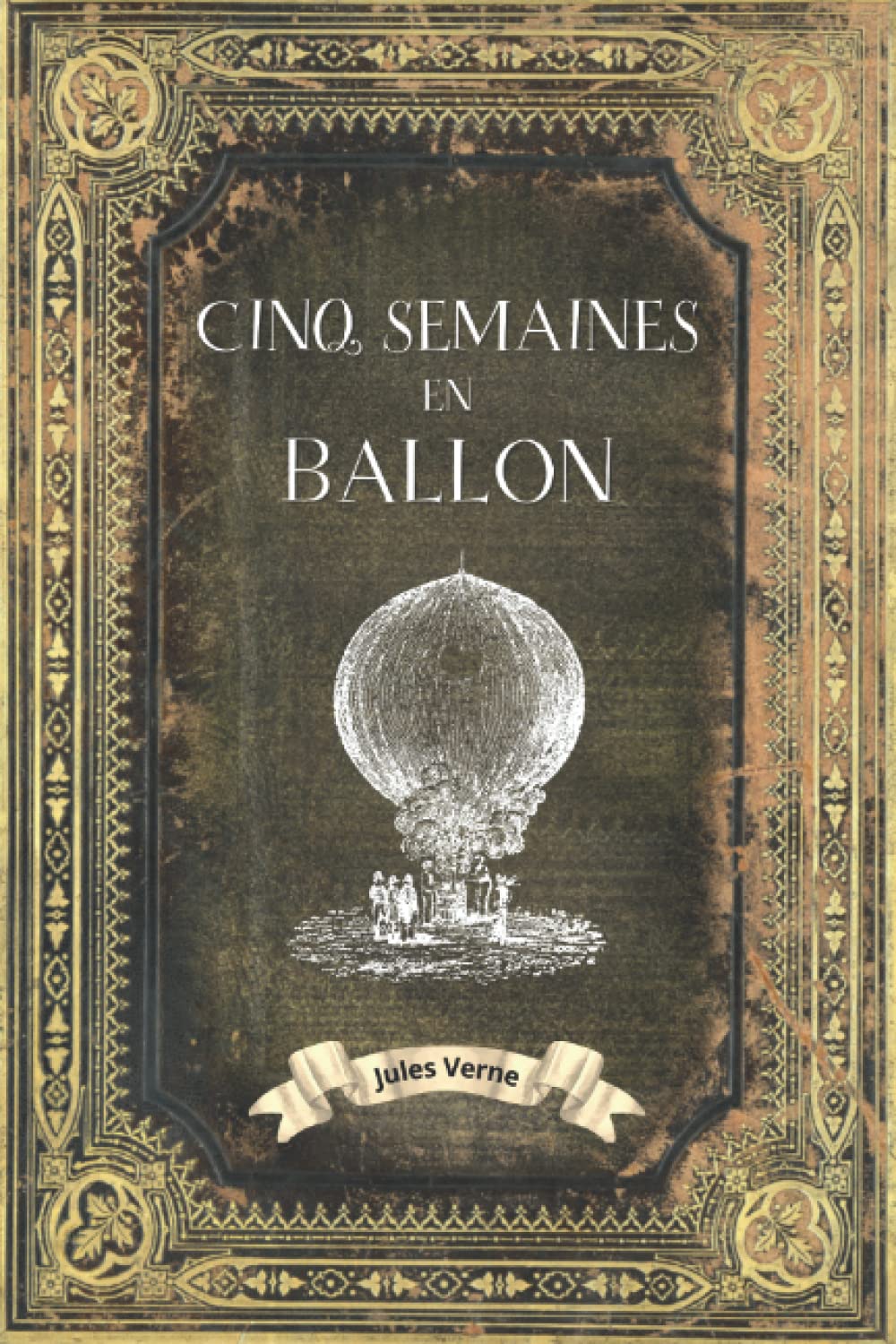Cinq semaines en ballon - Jules Verne: Collection Complète Jules Verne - Edition Collector Intégrale - (Annotée)
