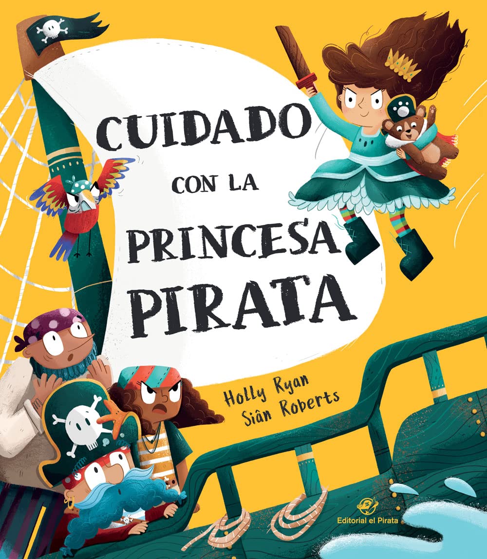 Cuidado con la princesa pirata: Libro emocionante de aventuras, 3-6 años, letra de imprenta; contar a partir de 3 años, leer a partir de 6; texto rimado, divertido (SIN COLECCION)