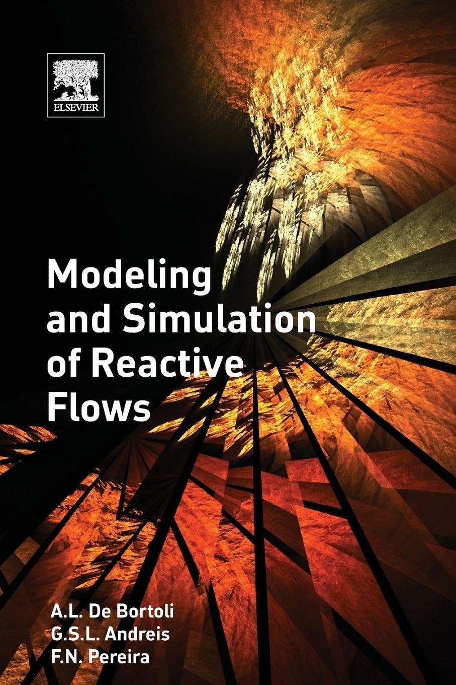 Buy Modeling and Simulation of Reactive Flows — BookShops.in