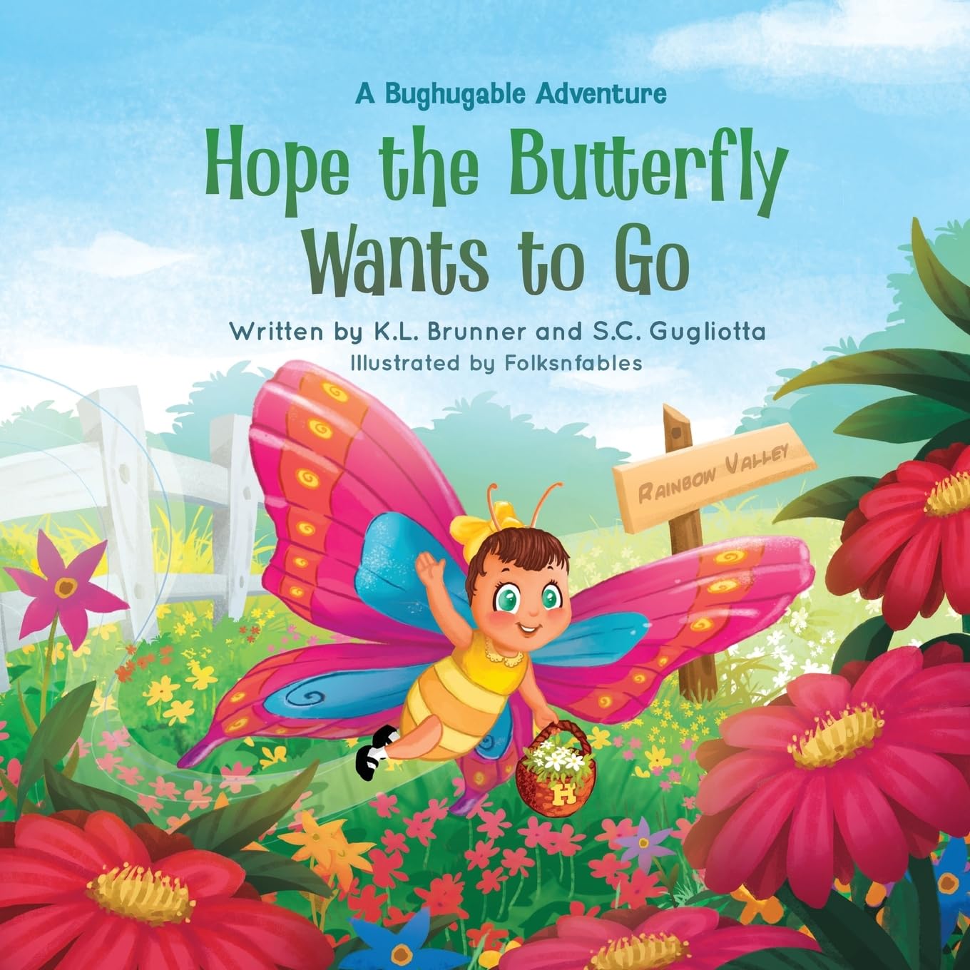 Hope the Butterfly Wants to Go: A Bughugable Adventure (Bughugable Adventures)