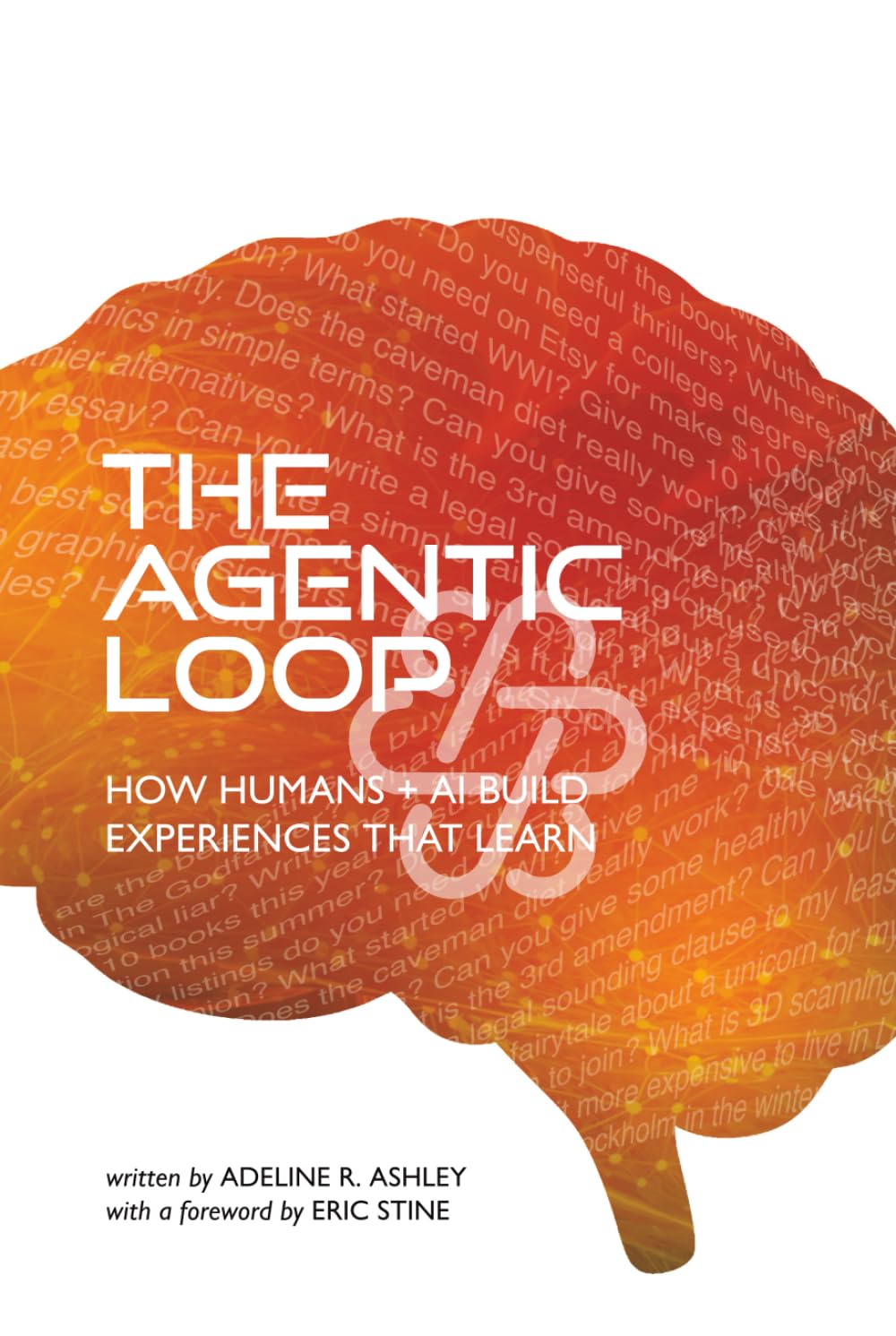 The Agentic Loop: How Humans + AI Build Experiences That Learn