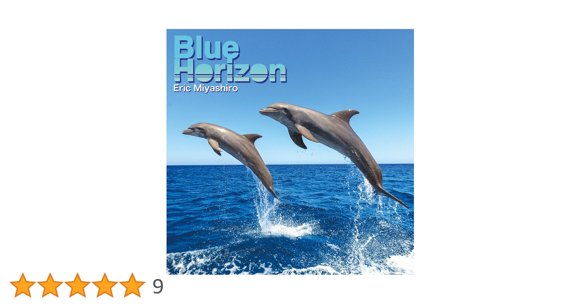 Amazon | Blue Horizon (通常盤) (CD) - エリックミヤシロ (特典なし