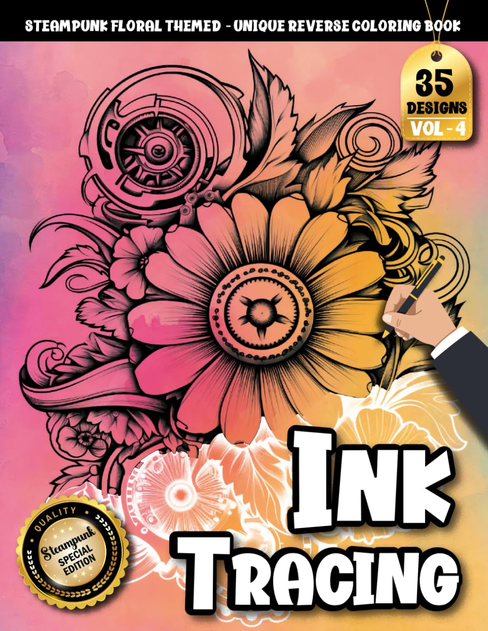 Ink Tracing Book For Adults: A Steampunk Flower Tracing book for Adults to Escape Into Calm and Whimsy Through Mechanical Blossoms (Steampunk Floral Tracing Series)